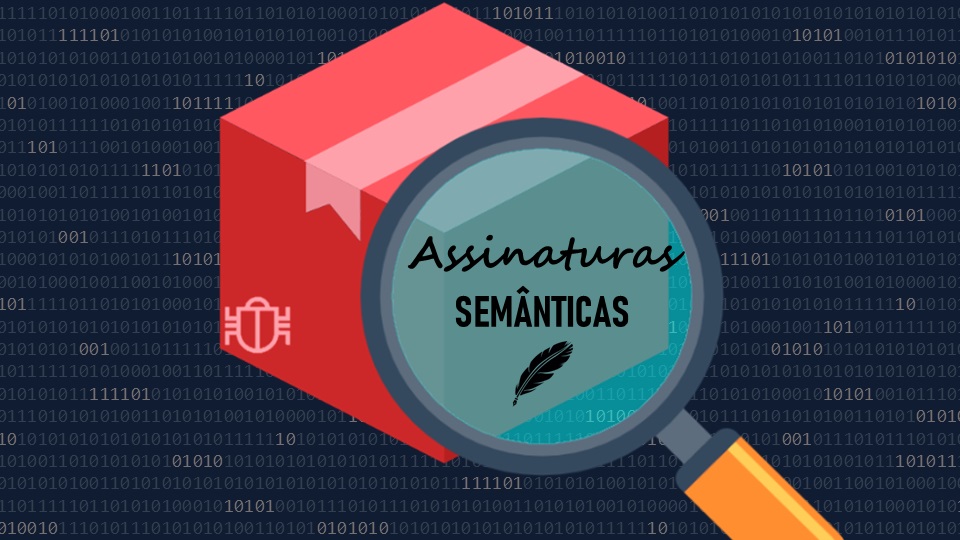 Primeiros Passos na Identificação de Packers Utilizando Assinaturas Semânticas