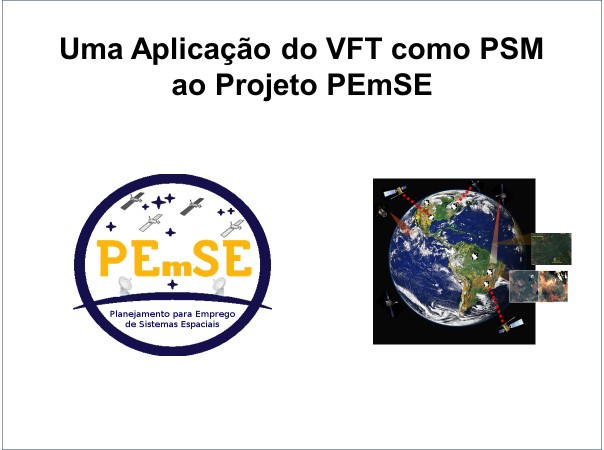 Uma Aplicação do VFT como PSM ao Projeto PEmSE